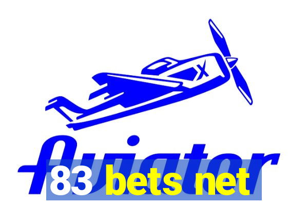 83 bets net